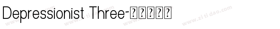 Depressionist Three字体转换